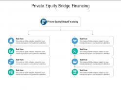 Private equity bridge financing ppt powerpoint presentation outline icons cpb