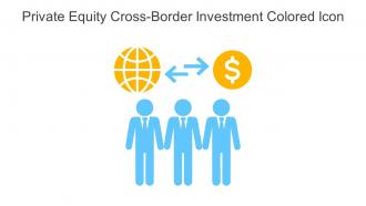 Private Equity Cross Border Investment Colored Icon In Powerpoint Pptx Png And Editable Eps Format