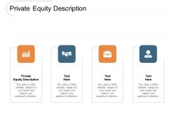Private equity description ppt powerpoint presentation gallery smartart cpb