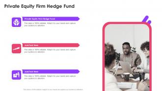Private Equity Firm Hedge Fund In Powerpoint And Google Slides Cpb