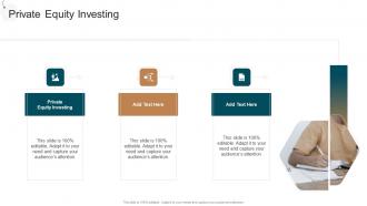 Private Equity Investing In Powerpoint And Google Slides Cpb