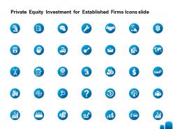 Private equity investment for established firms icons slide ppt infographics