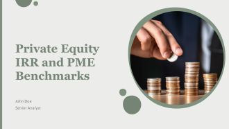 Private Equity IRR And PME Benchmarks PPT Presentation AT