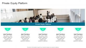 Private Equity Platform In Powerpoint And Google Slides Cpb
