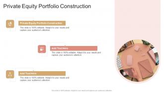 Private Equity Portfolio Construction In Powerpoint And Google Slides Cpb