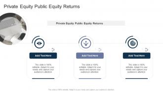 Private Equity Public Equity Returns In Powerpoint And Google Slides Cpb