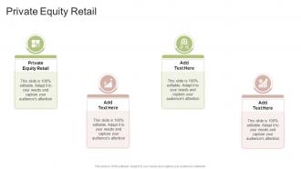 Private Equity Retail In Powerpoint And Google Slides Cpb