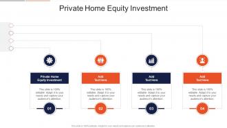 Private Home Equity Investment In Powerpoint And Google Slides Cpb