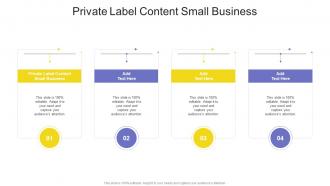 Private Label Content Small Business In Powerpoint And Google Slides Cpb