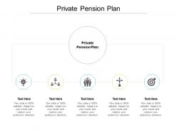 Private pension plan ppt powerpoint presentation pictures background image cpb