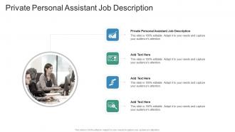 Private Personal Assistant Job Description In Powerpoint And Google Slides Cpb