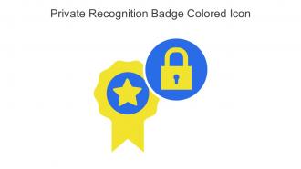Private Recognition Badge Colored Icon In Powerpoint Pptx Png And Editable Eps Format