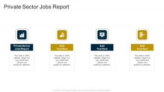 Private Sector Jobs Report In Powerpoint And Google Slides Cpb