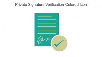 Private Signature Verification Colored Icon In Powerpoint Pptx Png And Editable Eps Format