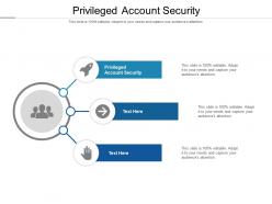 Privileged account security ppt powerpoint presentation file formats cpb