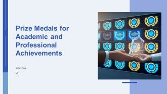 Prize Medals For Academic And Professional Achievements PPT Summary AT