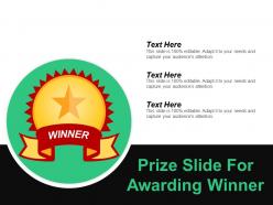 Prize slide for awarding winner ppt samples