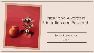Prizes And Awards In Education And Research PPT Template AT