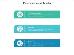 Pro con social media ppt powerpoint presentation layouts styles cpb