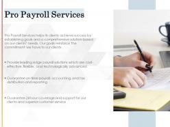 Pro payroll services ppt powerpoint presentation gallery example