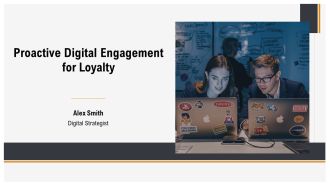 Proactive Digital Engagement For Loyalty PPT Template AT