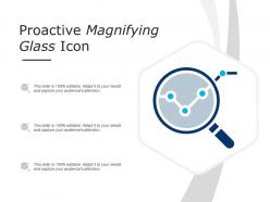 Proactive magnifying glass icon