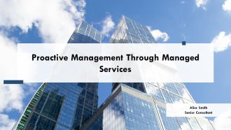 Proactive Management Through Managed Services PPT Structure AT