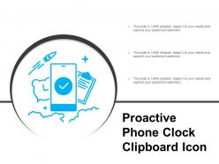 Proactive phone clock clipboard icon