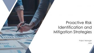 Proactive Risk Identification And Mitigation Strategies PPT Presentation AT