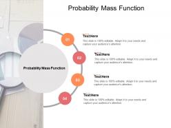 Probability mass function ppt powerpoint presentation infographic template aids cpb