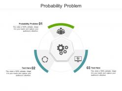 Probability problem ppt powerpoint presentation icon design templates cpb