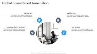 Probationary Period Termination In Powerpoint And Google Slides Cpb