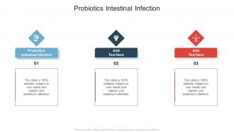 Probiotics Intestinal Infection In Powerpoint And Google Slides Cpb