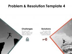 Problem And Resolution Powerpoint Presentation Slides