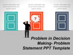 Problem in decision making problem statement ppt template