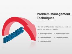 Problem management techniques powerpoint layout