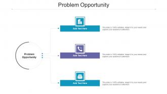 Problem Opportunity In Powerpoint And Google Slides Cpb
