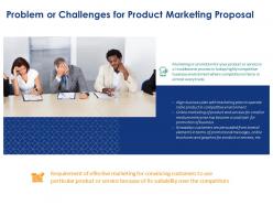 Problem or challenges for product marketing proposal ppt powerpoint show mockup