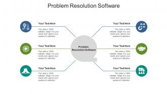 Problem resolution software ppt powerpoint presentation styles professional cpb
