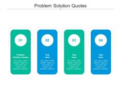 Problem solution quotes ppt powerpoint presentation professional ideas cpb