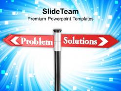 Problem solution street signpost goals powerpoint templates ppt themes and graphics