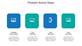 Problem solver steps ppt powerpoint presentation outline design ideas cpb