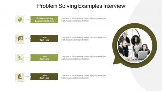 Problem Solving Examples Interview In Powerpoint And Google Slides Cpb
