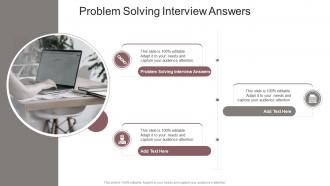 Problem Solving Interview Answers In Powerpoint And Google Slides Cpb