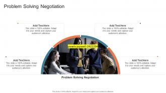 Problem Solving Negotiation In Powerpoint And Google Slides Cpb