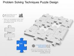 Problem solving techniques puzzle design powerpoint template slide