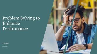 Problem Solving To Enhance Performance PPT Sample AT