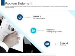 Problem statement pitching for consulting services ppt layouts deck