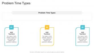 Problem Time Types In Powerpoint And Google Slides Cpb