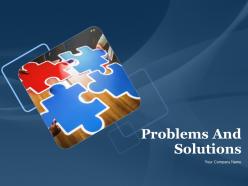 Problems And Solutions Powerpoint Presentation Slides